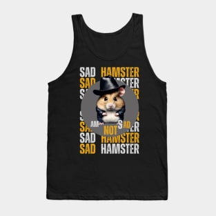 Am Not Sad Hamster Meme Am Cute Hamster Tank Top